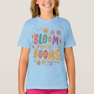 "Bloom with Booms" einzigartige Kinderkollektion T-Shirt