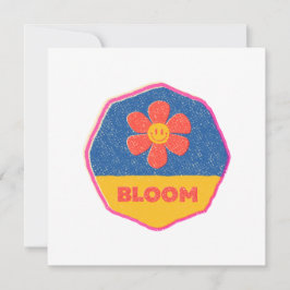 "Bloom" wo du gepflanzt bist! Einladung
