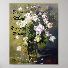 "BLOOM WO SIE PLANEN ROSE POSTER" POSTER