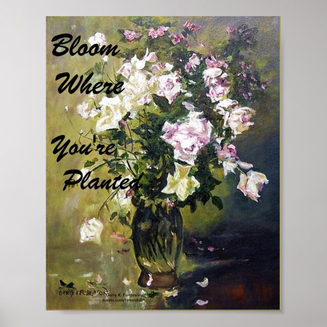"BLOOM WO SIE PLANEN ROSE POSTER" POSTER (Vorne)