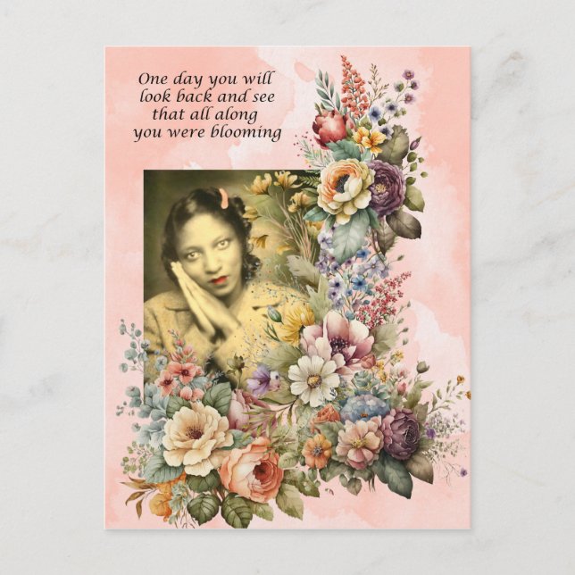 "Blooming all Along" Zitat hübsche Mädchen und Blu Postkarte (Vorderseite)