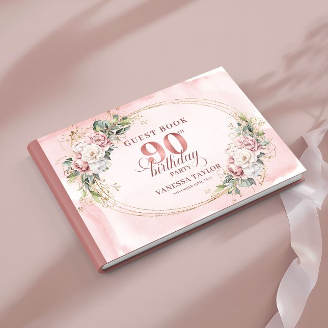 Blooming Rose Gold Floral Greenery 90th Birthday  Gästebuch (Blooming Rose Gold Floral Greenery 90th Birthday Guest Book

)