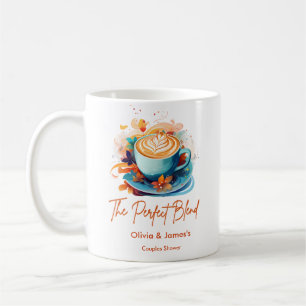Bloral Die perfekte Mischung Brautpaare Dusche Kaffeetasse