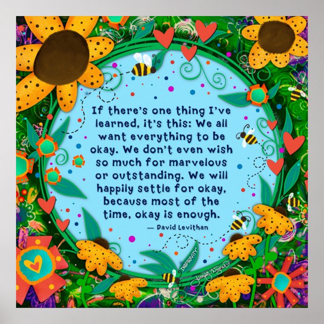 Bloral Okay ist genug Zitat Inspiration Poster (Vorne)
