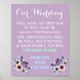 Bloral Open Bar Wedding Sign Funny Jegliche Farbe Poster