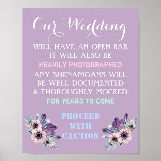 Bloral Open Bar Wedding Sign Funny Jegliche Farbe Poster (Vorne)