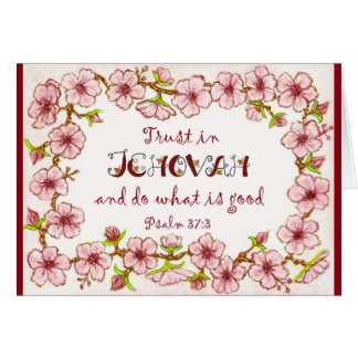 Blossoms Border - Trust Jehovah-Do Good - Scriptur
