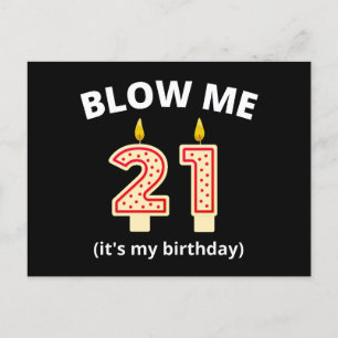 Blow me 21. Geburtstag Postkarte