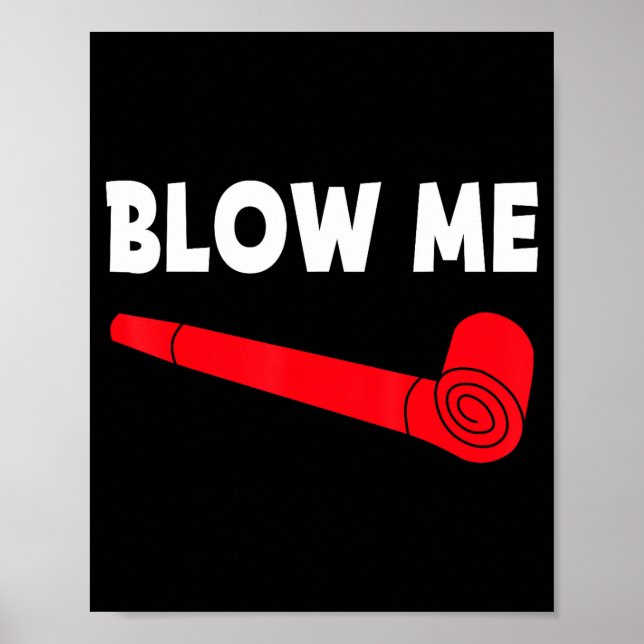 Blow Me Funny Couples Tee Valentine's Day Couple M Poster (Vorne)