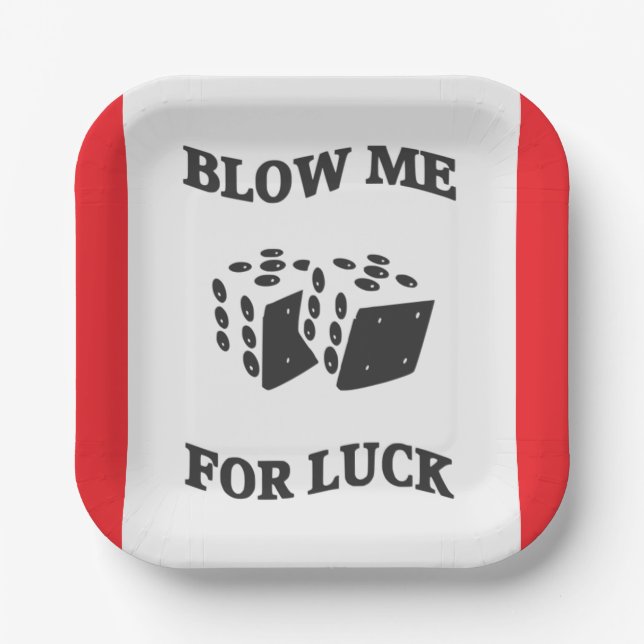 BLOW ME FÜR LUCK PAPPTELLER (Vorderseite)