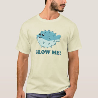 Blow Me lustiger Kawaii Puffer Fisch T-Shirt