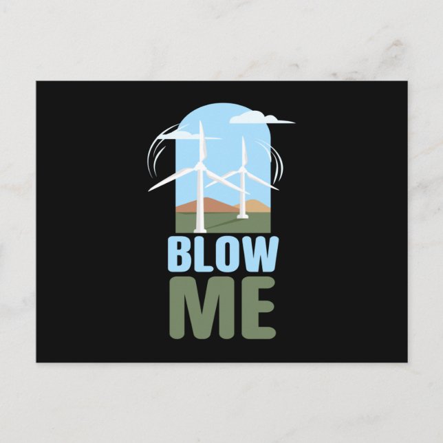 Blow me Wind Power Wind Energy Postkarte (Vorderseite)