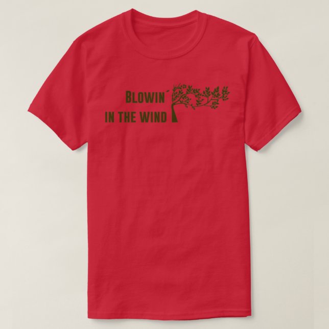 Blowin im Windgrün T-Shirt (Design vorne)