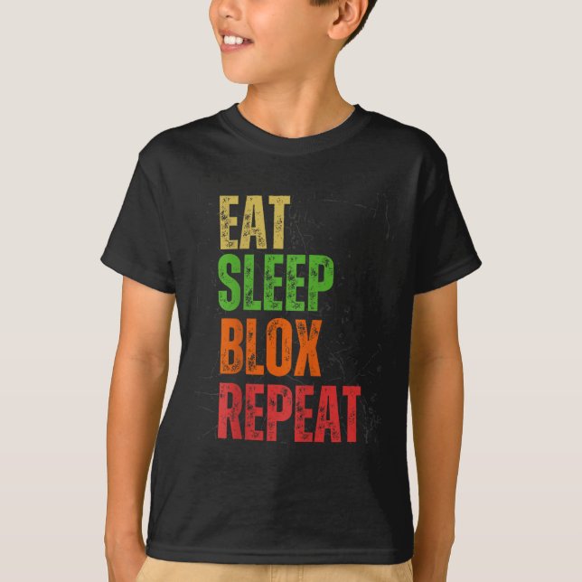 Blox Gaming Tee, Eat Sleep Blox Repeat, Kids Gamin T-Shirt (Vorderseite)