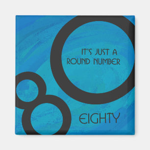 Blue 80 Decade Geburtstag Magnet