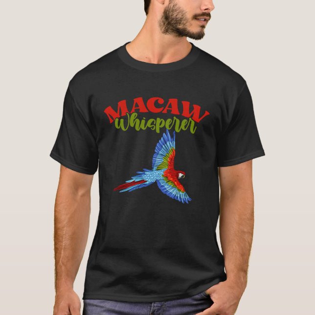 Blue And Gold Macaw Whisperer Birding for Parrot T-Shirt (Vorderseite)