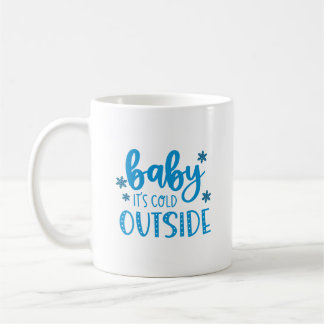 Blue Baby Es ist kalt draußen im Winter Kaffeetasse