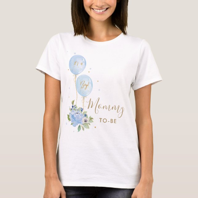 Blue Balloons Floral Boy Baby Shower Mommy zu sein T-Shirt (Vorderseite)