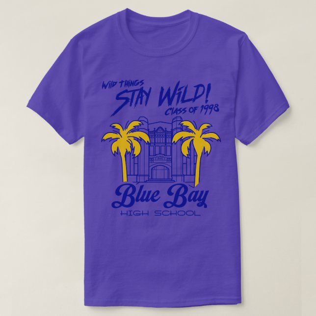 Blue Bay High School Wild Things Movie T-Shirt (Design vorne)