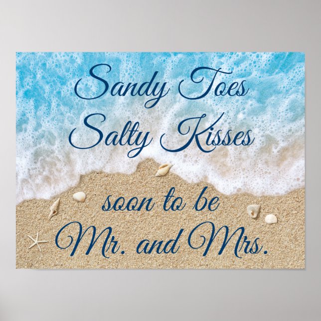 Blue Beach Waves Sandy Toes Salty Kisses Poster (Vorne)