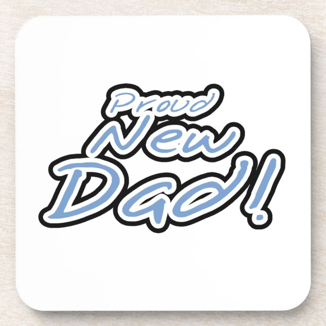 Blue/Black Text Proud New Dad Geschenke Untersetzer (Vorderseite)