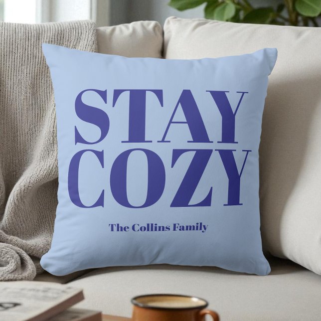 Blue Bleibe Cosy Festive Typografy Name Minimalist Kissen (Blue Stay Cozy Festive Typography Name Minimalist Throw Pillow)