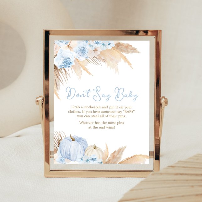 Blue Boho Pumpkin Baby Dusche Say Baby nicht Poster (Boy Little Pumpkin Baby Shower Don't Say Baby Sign)