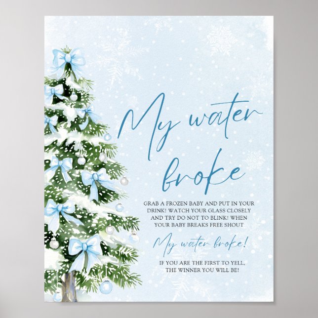 Blue Bow Christmas Tree My Water Broke Baby Shower Poster (Vorne)