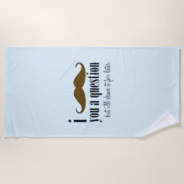 Blue Brown Mustache Sie eine Frage Spaß Spaß Strandtuch