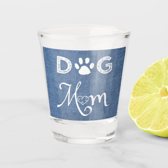 Blue Burlap Hund Mama Shotglas Schnapsglas (Vorderseite)