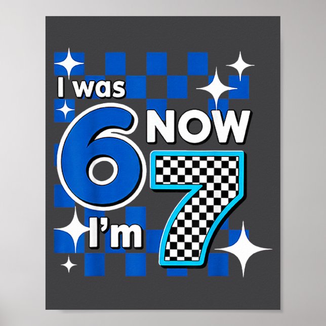 Blue Checkered I Was 6 Now I'm 7 Birthday  Poster (Vorne)