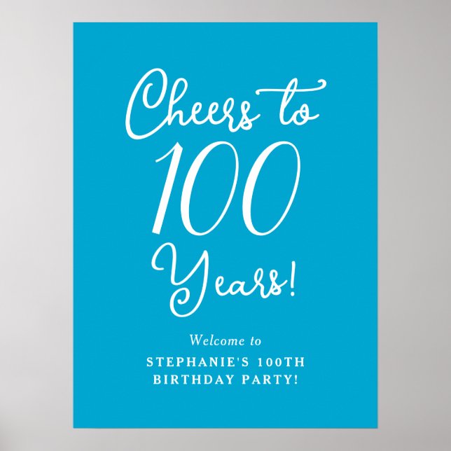 Blue Cheers to 100 Years Birthday Willkommen Poster (Vorne)