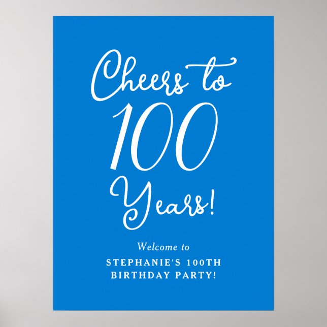 Blue Cheers to 100 Years Birthday Willkommen Poster (Vorne)