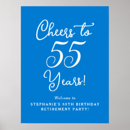 Blue Cheers to 55 Years Retirement Party Willkomme Poster