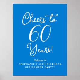 Blue Cheers to 60 Years Retirement Party Willkomme Poster