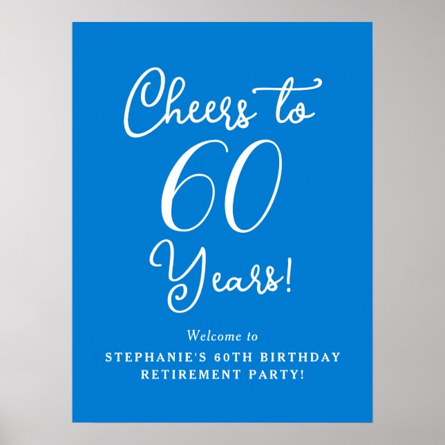 Blue Cheers to 60 Years Retirement Party Willkomme Poster (Vorne)