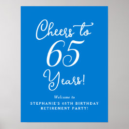 Blue Cheers to 65 Years Retirement Party Willkomme Poster