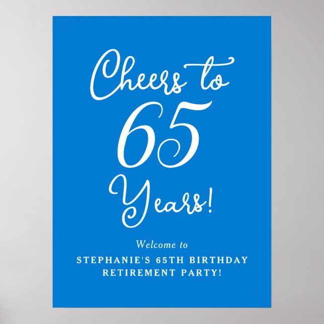 Blue Cheers to 65 Years Retirement Party Willkomme Poster (Vorne)