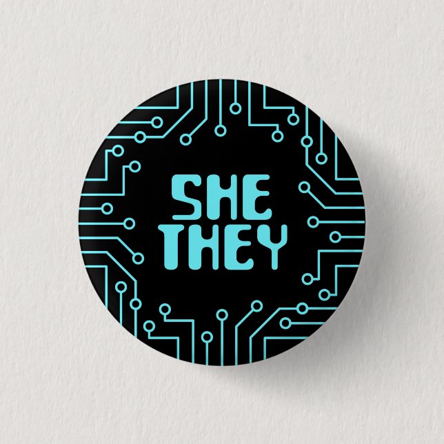 Blue Circuit Board Sie/Sie Pronouns Button (Vorderseite)