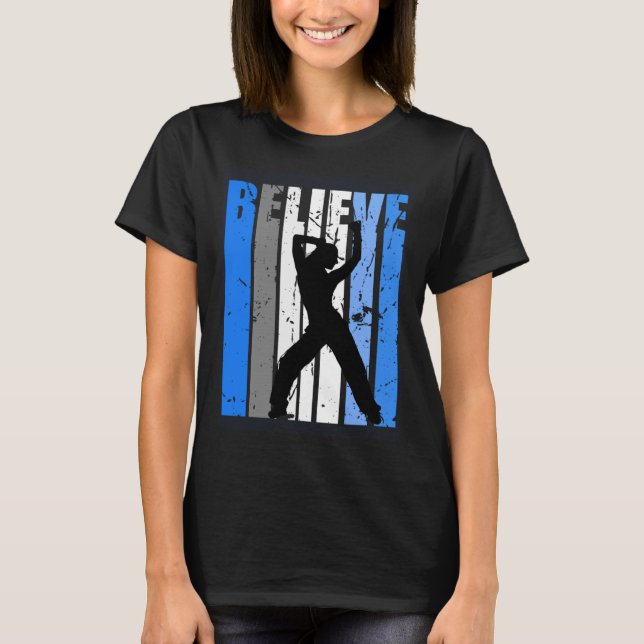 Blue Dance Team Dancing Dancer Believe Motivating  T-Shirt (Vorderseite)