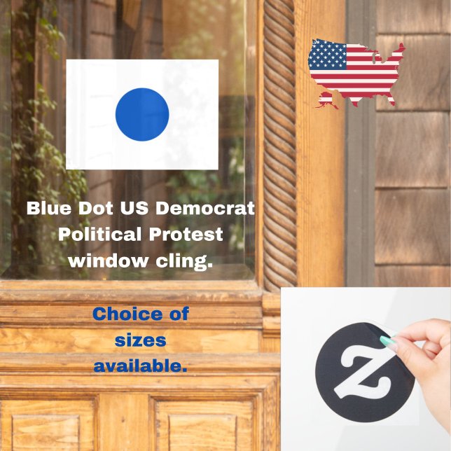 Blue Dot US-Demokrat unterstützt Anti-Trump-Protes Fensteraufkleber (Resist with this Blue Dot US Democrat political protest window cling.)