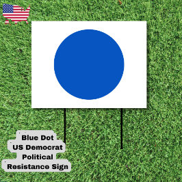 Blue Dot US-Demokrat unterstützt Anti-Trump-Protes Gartenschild