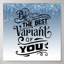 Blue Driving Glitzer Inspiration Zitat Poster