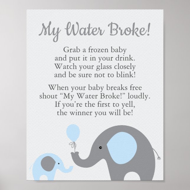 Blue Elephant Baby Dusche Mein Wasser Broke Spiel  Poster (Vorne)