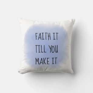 Blue Faith It Throw Kissen