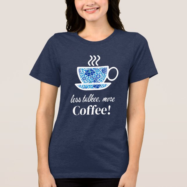 Blue Floral Coffee Cup mit einer spielerischen Bot Tri-Blend Shirt (Vorderseite)