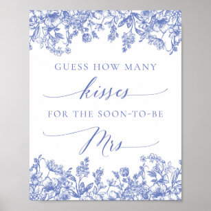 Blue Floral Guess Wie viele Kisses Bridal Sign Poster