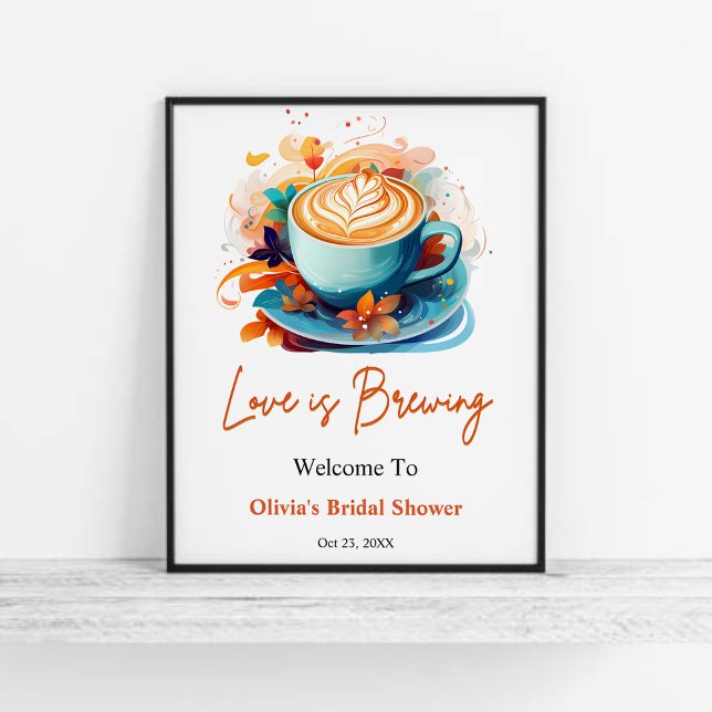 Blue Floral Liebe Brewing Brautparty Willkommen Poster (Blue Floral Love is Brewing Coffee Bridal Shower Welcome Sign )