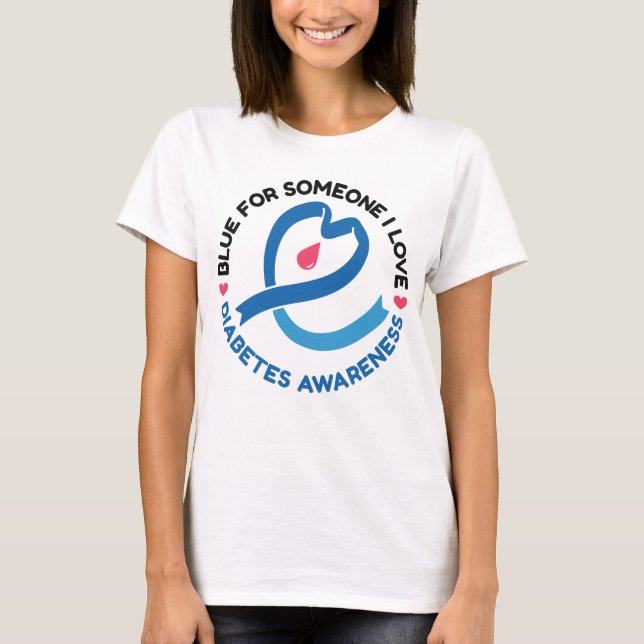 Blue for Someone I Love – Diabetes Awareness T-Shirt (Vorderseite)