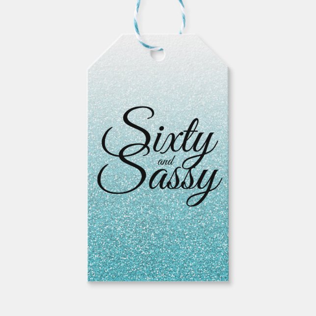 Blue Glitzer Ombre 60 und Sassy 60. Geburtstag Geschenkanhänger (Vorderseite)